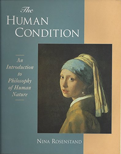 The Human Condition: An Introduction to the Philosophy of Human Nature