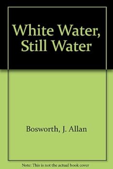 Hardcover White Water, Still Water Book