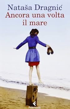 Paperback Ancora una volta il mare (Italian Edition) [Italian] Book