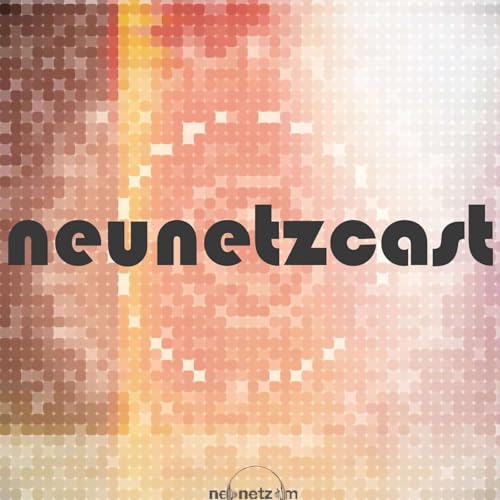 neunetzcast 103: Noch mindestens 20 Jahre bis zum Ruhestand, mit Markus Beckedahl