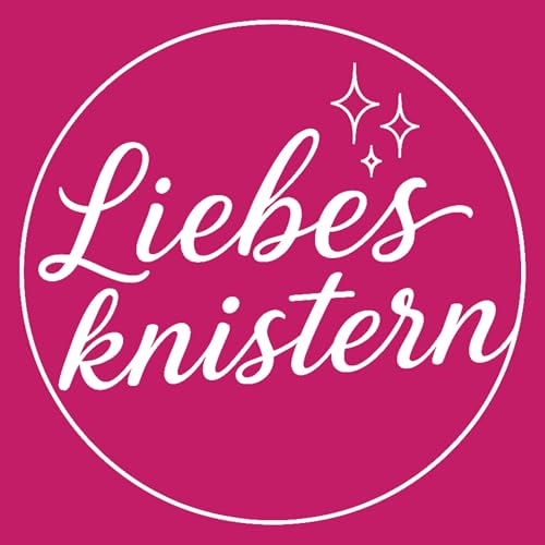 Liebesknistern &ndash; Sexualit&auml;t und gl&uuml;ckliche Beziehungen Titelbild