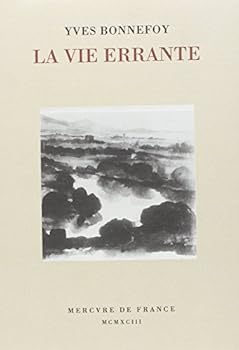 Paperback La Vie errante / Une Autre époque de l'écriture [French] Book