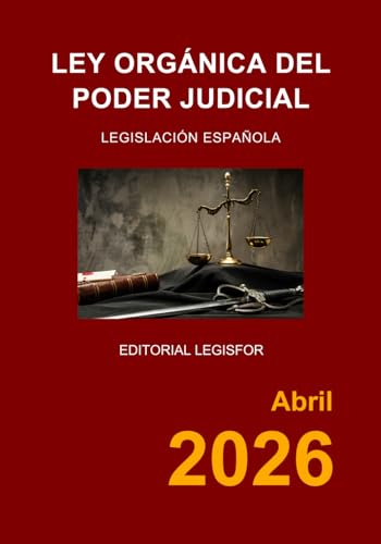 Ley Orgánica del Poder Judicial (Spanish Edition)
