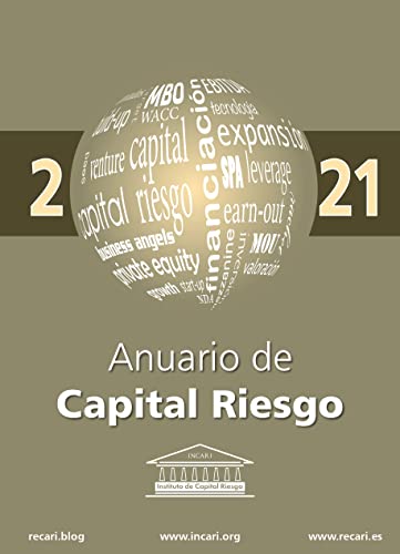 Anuario de Capital Riesgo 2021: Private Equity & Venture Capital 2021 Yearbook (Spanish Edition)