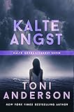  Kalte Angst (Kalte Gerechtigkeit 4)
