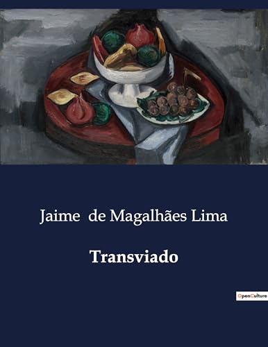 Transviado: Um romance de introspecção e transformação pessoal (Portuguese Edition)