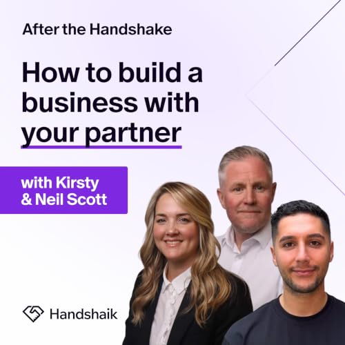 How to build a business with your partner with Kirsty & Neil Scott