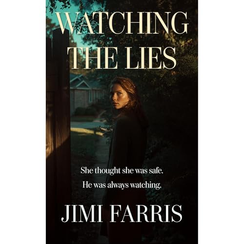 Watching the Lies
