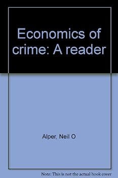 Unknown Binding Economics of crime: A reader Book