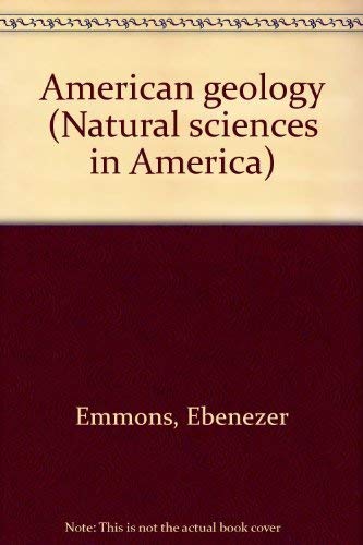 American geology (Natural sciences in America) 0405057342 Book Cover