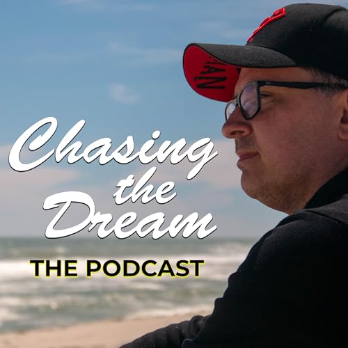 Chasing the Dream: The Podcast cover art