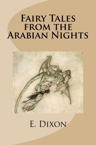 Fairy Tales from the Arabian Nights 1482729547 Book Cover