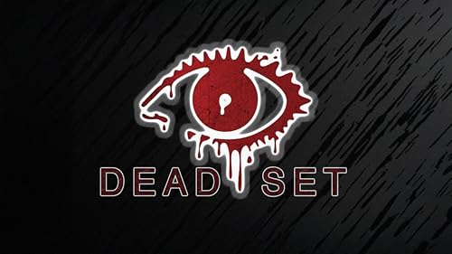 Dead Set – vue 2
