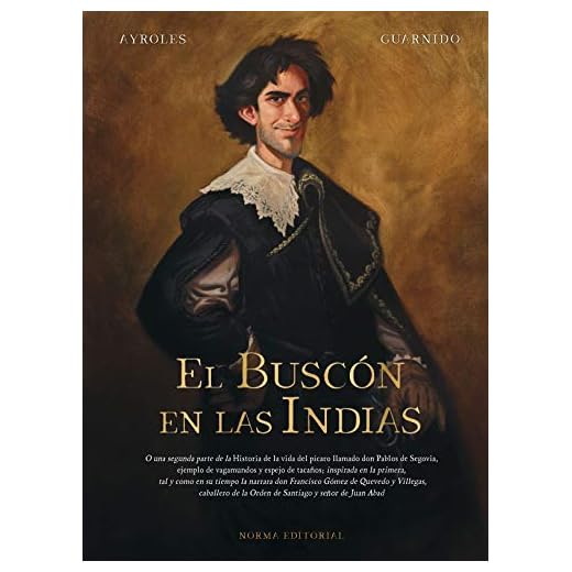 El Buscón En Las Indias