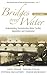 Bridges Over Water: Understanding Transboundary Water Conflict, Negotiation And Cooperation (Second Edition) (World Scientific Environmental and Energy Economics and Policy)