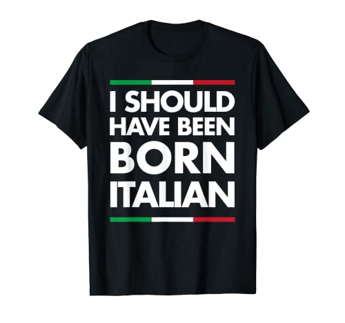 T-shirt italien I should have been born T-Shirt Cover