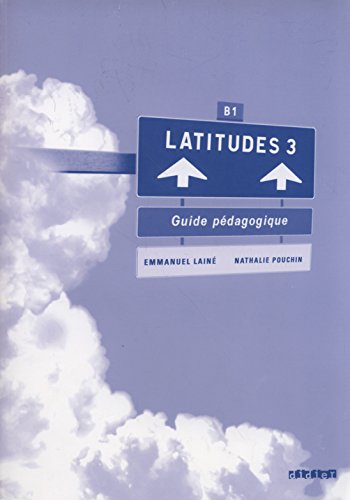 Latitudes niv.3 - Guide pédagogique - version papier