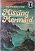 The Mystery of the Missing Mermaid ( The Three Investigators Series # 36 )
