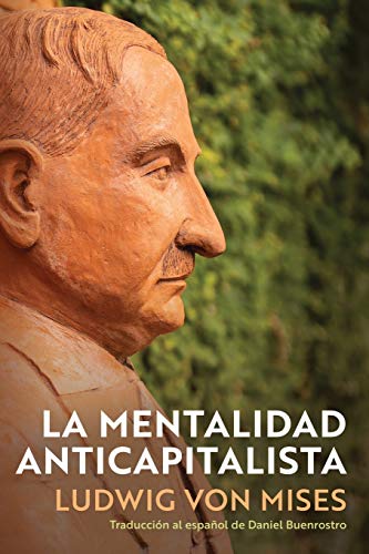 Encuentra la mejor selección de Libro idiotizadas los diez mejores. 6 La Mentalidad Anticapitalista
