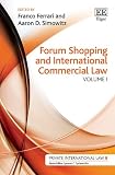 Forum Shopping and International Commercial Law