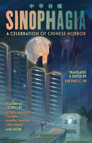Cover of Sinophagia: A Celebration of Chinese Horror