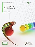 paolo grimaldi argos  Fisica. Galilei. Per le Scuole superiori. Con e-book. Con espansione online