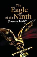The Eagle of The Ninth by Sutcliff, Rosemary 2004 Edition (2004)