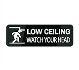 Photo Gallery cartello per casa con scritta "low ceiling watch your head", forte autoadesivo per la casa, 20,3 x 7,6 cm, in acrilico durevole di alta qualità, per porta/parete/finestra Photo Gallery cartello per casa con scritta "low ceiling watch your head", forte autoadesivo per la casa, 20,3 x 7,6 cm, in acrilico durevole di alta qualità, per porta/parete/finestra