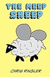 The Meep Sheep (The Meep Sheep Trilogy)