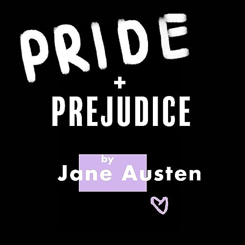 Pride and Prejudice (Audible Audio Edition) Jane Austen