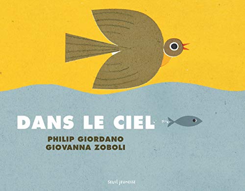 Dans le ciel/sous la mer