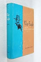 War Eagle: A Life of General Eugene A. Carr. 0803200927 Book Cover