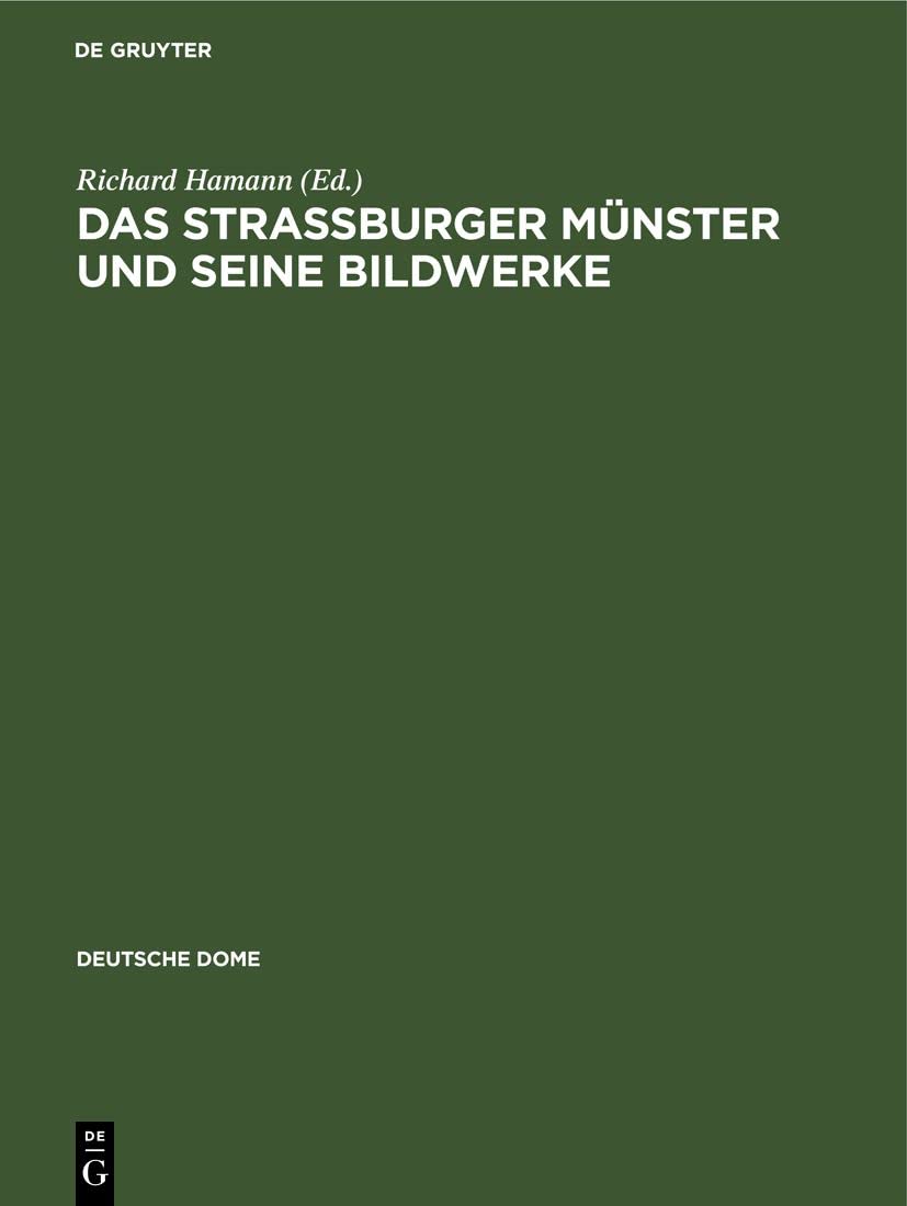 Das Strassburger Münster livre sur la cathédrale de Strasbourg et ses sculptures médiévales