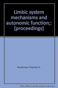 Hardcover Limbic system mechanisms and autonomic function;: [proceedings] Book