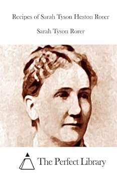 Paperback Recipes of Sarah Tyson Heston Rorer Book
