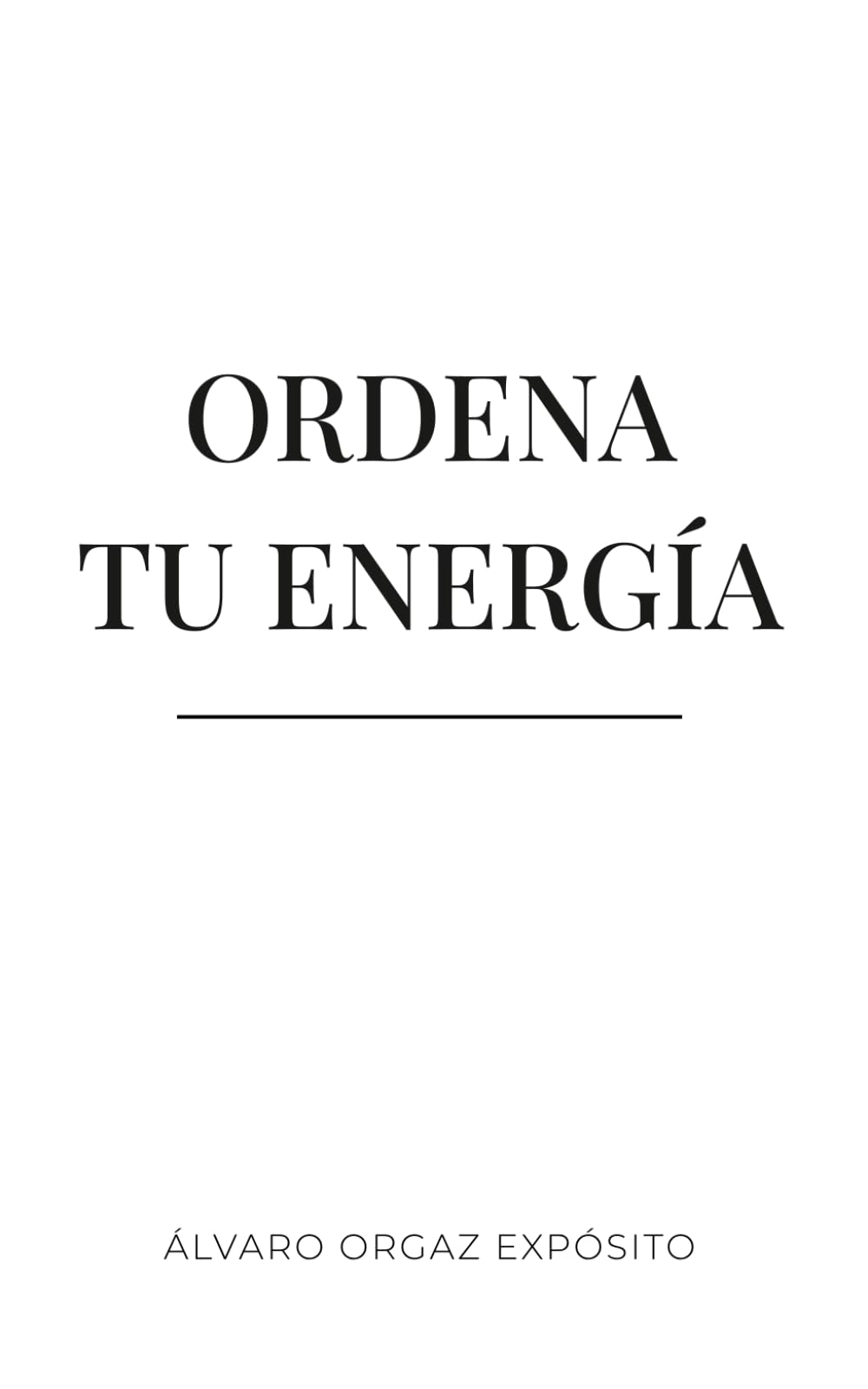 Ordena Tu Energía