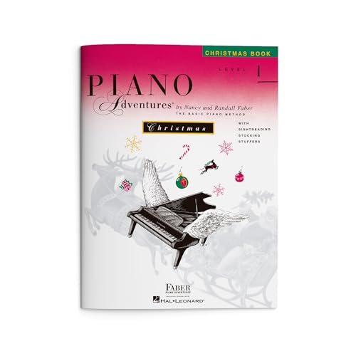 Piano Adventures: Christmas Book - Level 1 | Sheet Music for Beginners | Holiday Songbook with Easy Christmas Carols | Learn-to-Play Christmas Songs for Early Elementary Musicians | Faber Piano Book