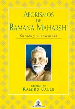 Paperback Aforismos de Ramana Maharshi: Su vida y su enseñanza (Spanish Edition) [Spanish] Book