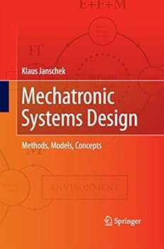 Paperback Mechatronic Systems Design: Methods, Models, Concepts Book