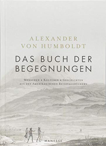 Das Buch der Begegnungen: Menschen – Kulturen – Geschichten aus den Amerikanischen Reisetagebüc Das Buch der Begegnungen: Menschen – Kulturen – Geschichten aus den Amerikanischen Reisetagebüc