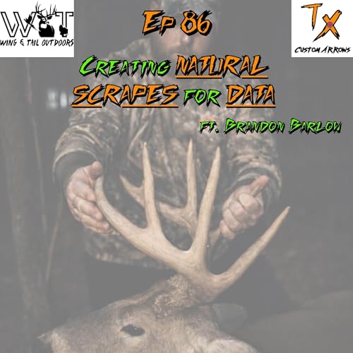 Creating NATURAL SCRAPES for DATA ft. Brandon Barlow