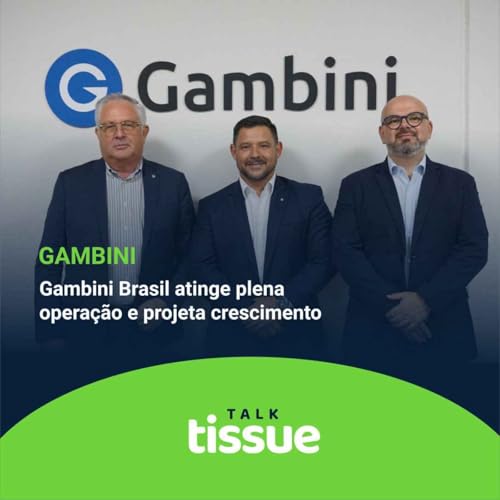 Gambini Brasil atinge plena opera&ccedil;&atilde;o e projeta crescimento