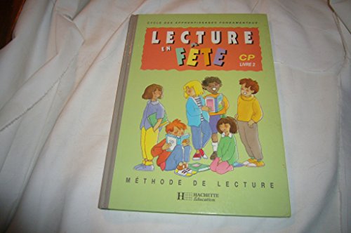Lecture en fête, CP, livret 2, 1993 [French] 2010201256 Book Cover