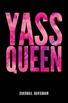 Paperback Yass Queen: Journal Notebook Book