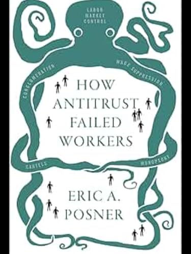 How Antitrust Failed Workers view 2