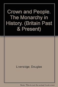 Hardcover Crown and People (Britain Past & Present) Book