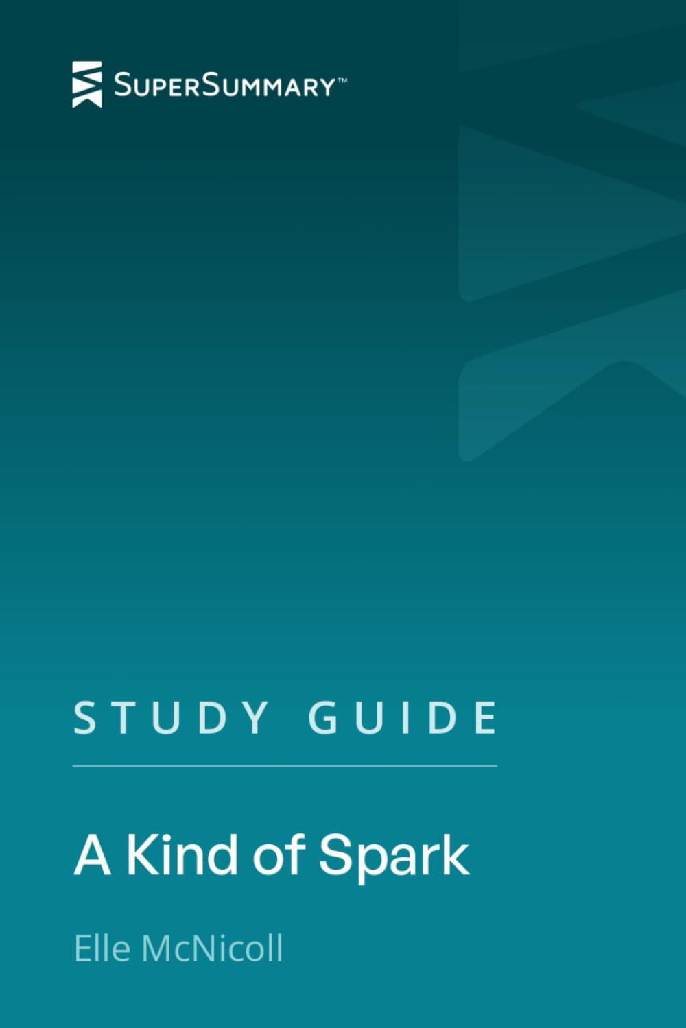 Study Guide: A Kind of Spark by Elle McNicoll (SuperSummary)