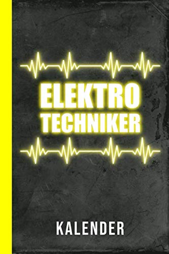 Kalender Elektrotechniker: Elektriker Elektroniker