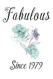 Photo Gallery fabulous since 1979: 41th birthday gifts for her, 41 year old gifts for women, birthday gift for women, 41 yr old women: writing notes journal • ... 41 year old woman - mom aunt elderly grandma. Photo Gallery fabulous since 1979: 41th birthday gifts for her, 41 year old gifts for women, birthday gift for women, 41 yr old women: writing notes journal • ... 41 year old woman - mom aunt elderly grandma.