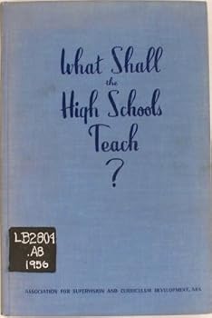 Unknown Binding What Shall the High Schools Teach? Book
